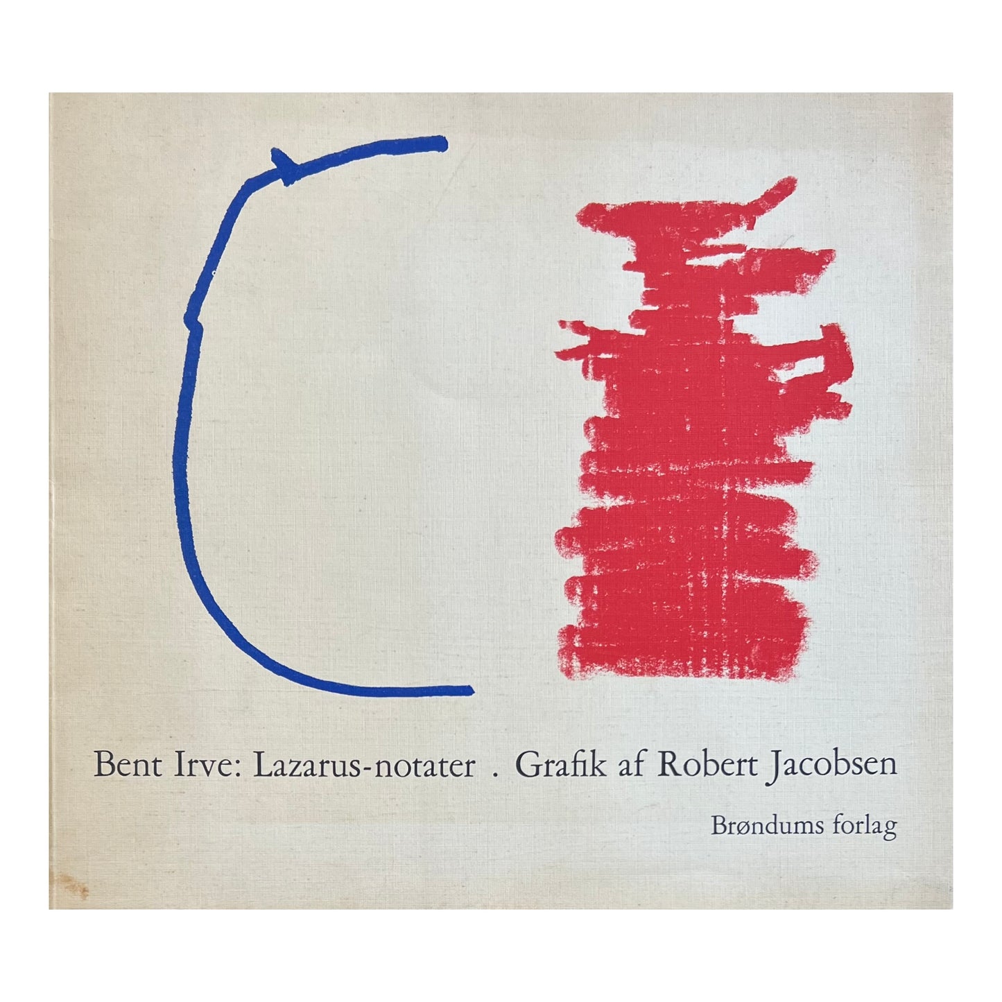 Bent Irve. “Lazarus Notes. Graphics by Robert Jacobsen”, 1971