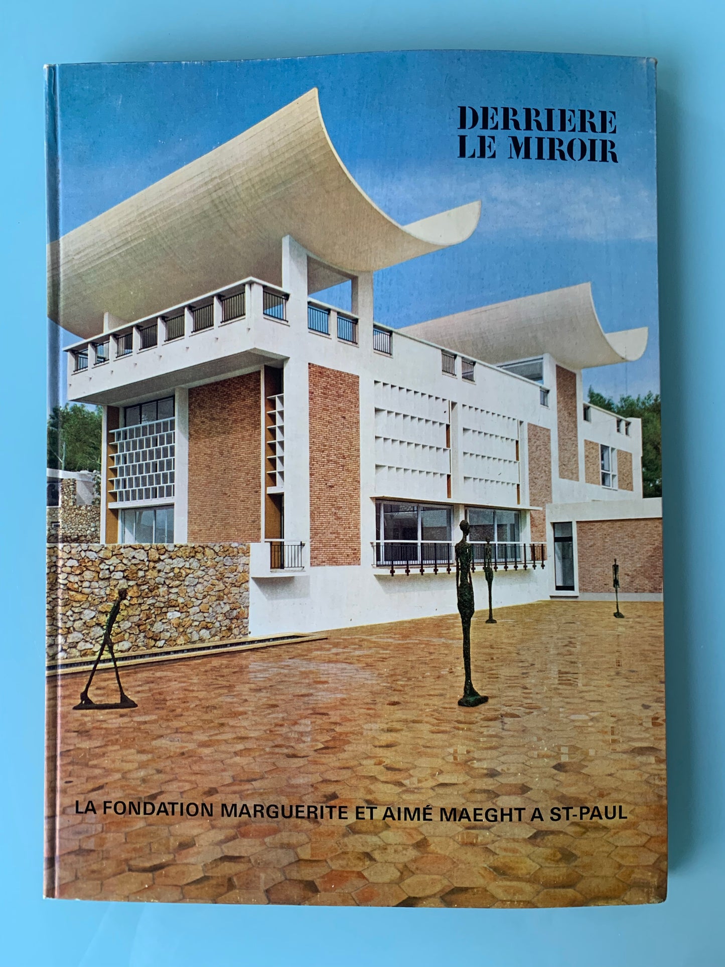 Derriere Le Miroir. “Le Fondation Marguerite et Aimé Maeght a St. Paul”, 1964